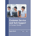 Customer Service and Tech Support: A Career Guide