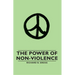 The Power of Non-Violence