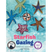 Starfish Gazing