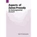 Aspects of Zaiwa Prosody: An Autosegmental Account