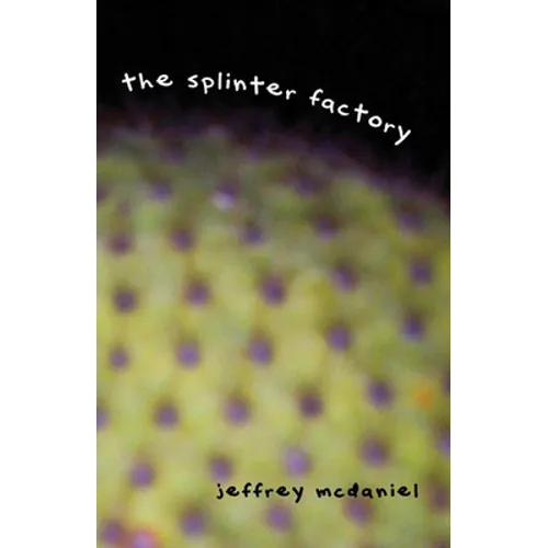 Splinter Factory