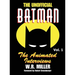 Batman: The Animated Interviews, Volume 1 (hardback)