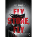 Fly Stone, Fly