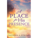 A Place for His Presence