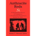 Anthracite Reds: A Documentary History of Communists in Northeastern Pennsylvania during the 1920s