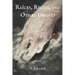 Raíces, Relics, and Other Ghosts