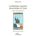 La République populaire démocratique de Corée: "Et pour vous, qui suis-je ?"