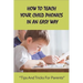 How To Teach Your Child Phonics In An Easy Way: Tips And Tricks For Parents: First Little Readers Guided For Children