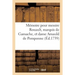Mémoire pour messire Jean-Joachim Rouault, marquis de Gamache, et dame: Catherine-Constance-Emilie Arnauld de Pomponne, son épouse, appelants, contre