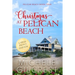 Christmas At Pelican Beach LARGE PRINT (Pelican Beach Series Book 4)