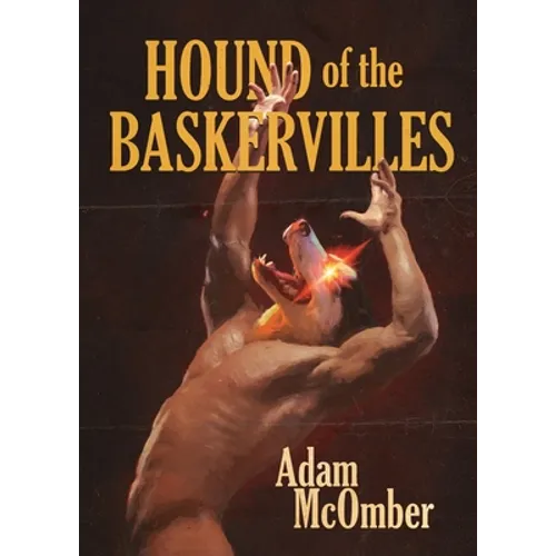 Hound of the Baskervilles: An Erotic Tale