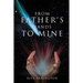From Father's Hands to Mine