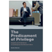 The Predicament of Privilege: Inequality and Ambivalence in Contemporary Scandinavian Culture