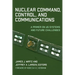 Nuclear Command, Control, and Communications: A Primer on US Systems and Future Challenges