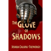 The Glove Of Shadows: A Tamalarian Tale