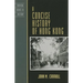A Concise History of Hong Kong