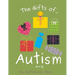 The Gifts Of Autism: A-Z
