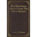 Revolutionary Voices from the Slave Houses