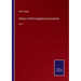 History of the Evangelical Association: Vol. I