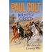 Bounty of Greed: The Lincoln County War