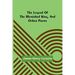 The legend of the blemished king, and other poems