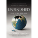 The Unfinished: Filling the Hole in Our Gospel