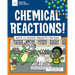 Chemical Reactions!: With 25 Science Projects for Kids