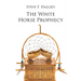 The White Horse Prophecy
