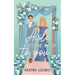 Aisle Come Back to You: Evergreen Grove Book 1
