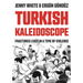 Turkish Kaleidoscope: Fractured Lives in a Time of Violence