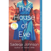 The House of Eve