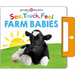 See, Touch, Feel: Farm Babies: A Noisy Pull-Tab Book