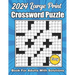 2024 Easy Crossword Puzzles Book For Adults Large Print With Solutions: New Large Print Crossword Puzzle Books For Adults Easy Crossword Puzzles For S