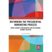 Reforming the Presidential Nominating Process: Front-Loading's Consequences and the National Primary Solution
