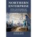 Northern Enterprise: Five Centuries of Canadian Business