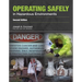 Operating Safely in Hazardous Environments