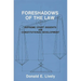 Foreshadows of the Law: Supreme Court Dissents and Constitutional Development