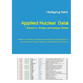 Applied Nuclear Data, Volume 2 - Energy and Isotope Tables: Reference Tables of Energies and Isotopes for Application in Spectrometry, Nuclear Medicin