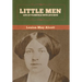 Little Men: Life at Plumfield With Jo's Boys