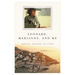 Leonard, Marianne, and Me: Magical Summers on Hydra