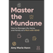 Master the Mundane: How to Manage Life, Home, and Family as a Mom with ADHD