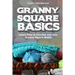 Granny Square Basics: Learn How to Crochet and Join Granny Square Motifs