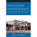 Small Towns and Big Business: Challenging Wal-Mart Superstores