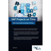 SAP Projects on Time: Root Cause Analysis & Strategic Thinking
