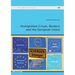Immigration Crises, Borders and the European Union