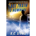 Last Train To Nowhere: An Inspector Thomas Sullivan Thriller