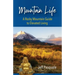 Mountain Life: A Rocky Mountain Guide to Elevated Living
