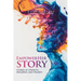 EmpowerHer Story: Stories of Strength, Resilience, and Triumph