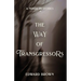 The the Way of Transgressors