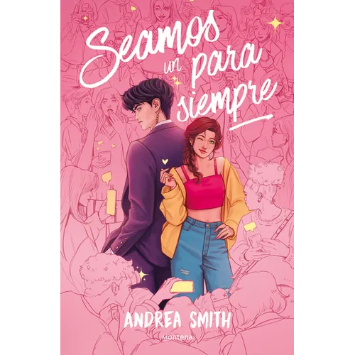 Seamos Un Para Siempre / Let's Be, Forever